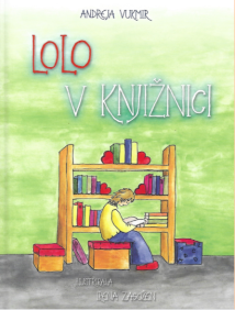 Slikanica Lolo v knjižnici Slikanica Lolo v knjižnici